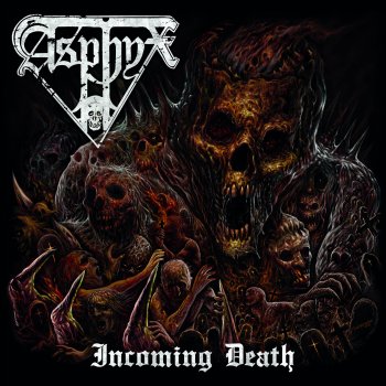 Asphyx - Incoming Death Artwork