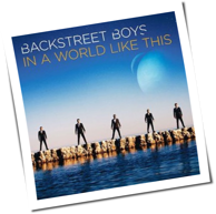 Backstreet Boys - In A World Like This