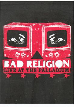 Bad Religion - Live At The Palladium Artwork