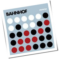 Bahnhof - Reverse