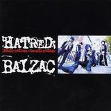 Balzac - Hatred; Destruction=Construction
