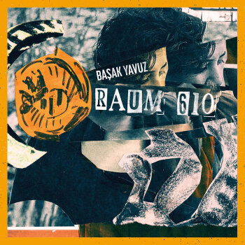 Basak Yavuz - Raum 610 Artwork