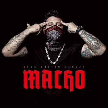 Bass Sultan Hengzt - Macho Artwork
