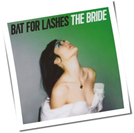Bat For Lashes - The Bride