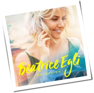 Beatrice Egli - Natürlich!