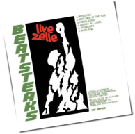 Beatsteaks - Livezelle / Love Like That