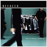 Bee Gees - This Is Where I Came In Artwork