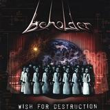 Beholder - Wish For Destruction Artwork