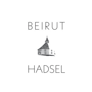 Beirut - Hadsel Artwork