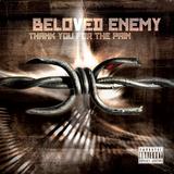 Beloved Enemy - Thank You For The Pain