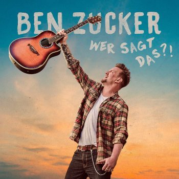 Ben Zucker - Wer Sagt Das?! Artwork