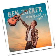 Ben Zucker - Wer Sagt Das?!