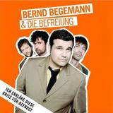 Bernd Begemann & Die Befreiung - Ich Erkläre Diese Krise Für Beendet Artwork