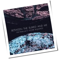 Between The Buried And Me - The Parallax II: Future Sequence