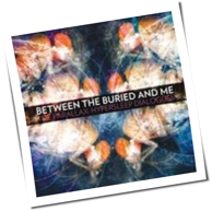 Between The Buried And Me - The Parallax: Hypersleep Dialogues
