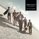 Bibi Tanga - 40º Of Sunshine Artwork