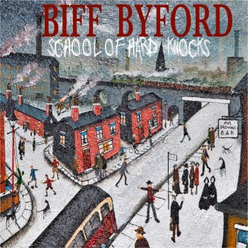 Biff Byford - School Of Hard Knocks Artwork