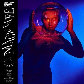 Bilderbuch - Magic Life Artwork
