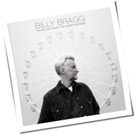 Billy Bragg - The Million Things That Never Happened
