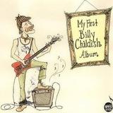 Billy Childish - My First Billy Childish Album Artwork