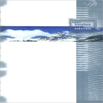 Biosphere - Substrata Artwork