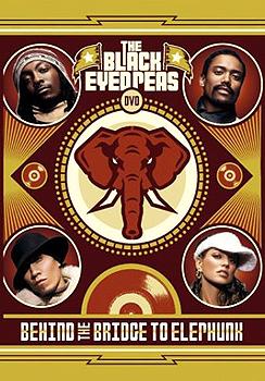 Black Eyed Peas - Behind The Bridge To Elephunk Artwork