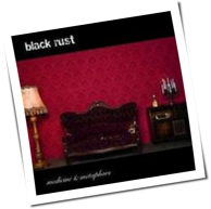 Black Rust - Medicine & Metaphors
