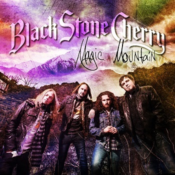 Black Stone Cherry - Magic Mountain Artwork