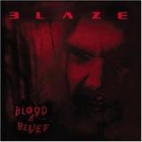 Blaze - Blood And Belief Artwork