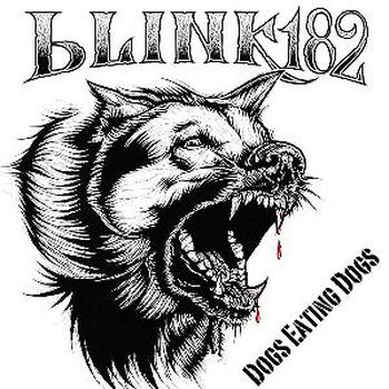 Blink 182 - Dogs Eating Dogs Artwork