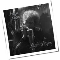 Bob Dylan - Shadow Kingdom