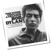 Bob Dylan - The Times They Are A-Changin'
