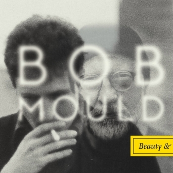 Bob Mould - Beauty & Ruin Artwork
