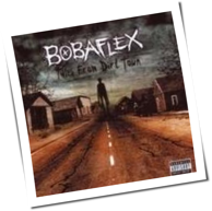 Bobaflex - Tales From Dirt Town
