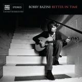Bobby Bazini - Better In Time