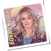 Bonnie Tyler - The Best Is Yet To Come