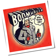 Boomhauer - Me Think OK!