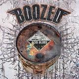 Boozed - Acid Blues