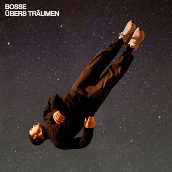 Bosse - Übers Träumen Artwork
