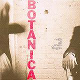 Botanica - With All Seven Fingers