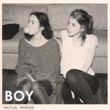Boy - Mutual Friends Artwork