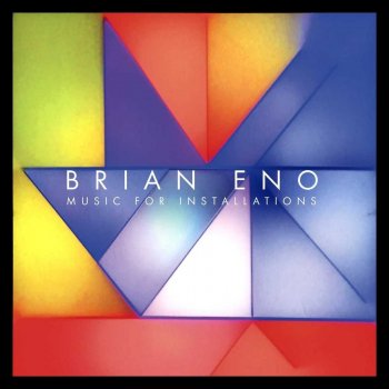 Brian Eno - Music For Installations Artwork