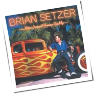Brian Setzer - Nitro Burnin' Funny Daddy