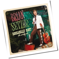 Brian Setzer - Rockabilly Riot: All Original