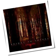 Bridge To Solace - Where Nightmares And Dreams Unite