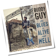 Buddy Guy - The Blues Is Alive And Well