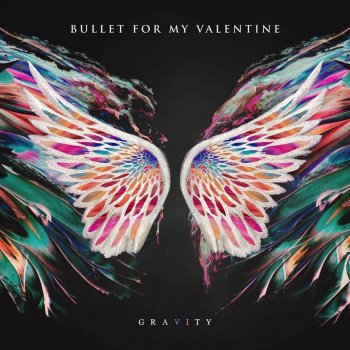 Bullet For My Valentine - Gravity Artwork