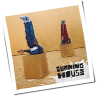 Burning House - Walking Into A Burning House