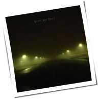 Bury Me Deep - ... Nearly Down