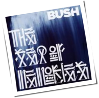 Bush - The Sea Of Memories